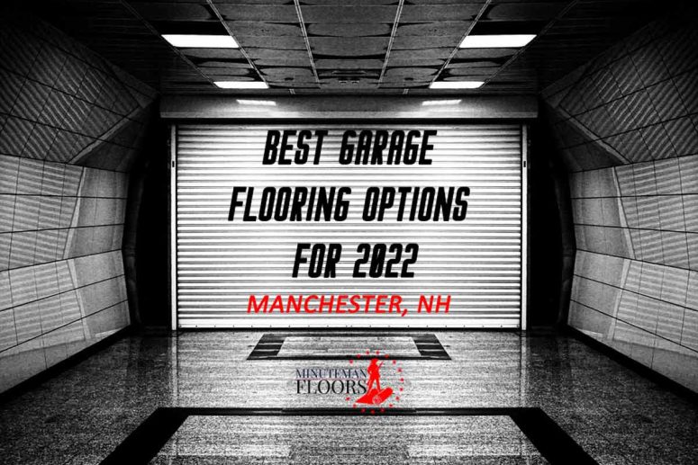 Best Garage Flooring Options in Manchester, NH